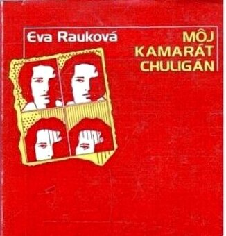 kúpim knihu Eva Rauková - Môj kamarát chuligán