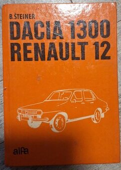 Dacia 1300 / Renault 12 Navod na obsluhu a údrzbu