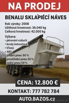 🚛 BENALU sklápěcí návěs – 36t nosnost, r. 2008