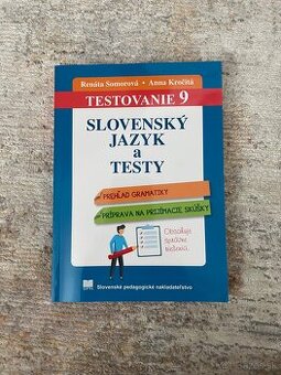 testovanie 9 - slovenský jazyk a literatúra