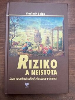 Riziko a neistota
