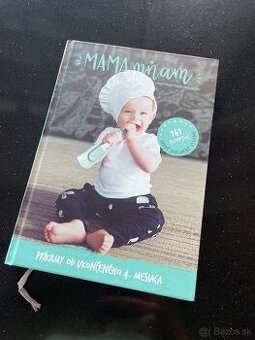 MAMA mňam- prvé jedlá pre bábätká