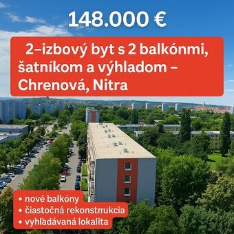 2-izbový byt s 2 balkónmi, šatníkom a výhľadom – Chrenová
