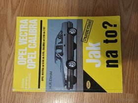 Jak na to Opel Vectra calibra