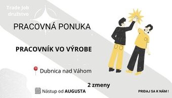 Práca na 2 zmeny. Týždenné zálohy. Strojárska spoločnosť.
