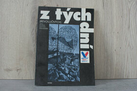 Z tých (revolučných) dní - fotografie