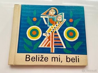 Beli že mi beli