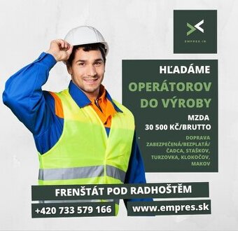 pracuj ako operátor vo výrobe
