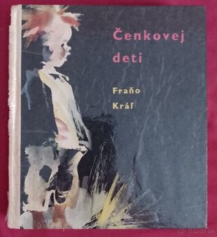 Čenkovej deti Fraňo Kráľ