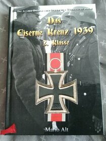 Kniha Das Eiserne Kreuz 2.klasse 1939 - Mario Alt