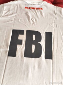 Tricko Balenciaga FBI