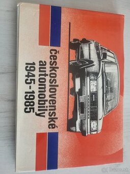 Československé  automobily 1945-1985
