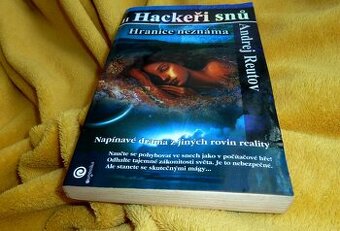 Hackeři snů II - Hranice neznáma - Andrej Reutov