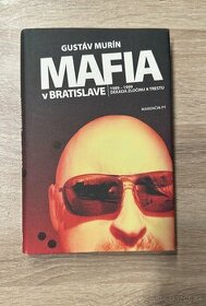 Gustáv Murín - Mafia v Bratislave