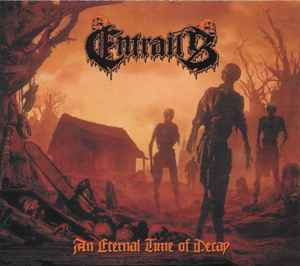 PREDÁM ORIGINÁL CD - ENTRAILS - An Eternal Time Of Decay