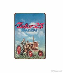 cedule plechová - traktor Zetor 25 Diesel (dobová reklama) - 1