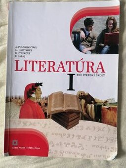 Literatúra I, A. Polakovičová a kol.
