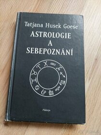 Astrologie a sebepoznání - Tatjana Husek Goese - 1