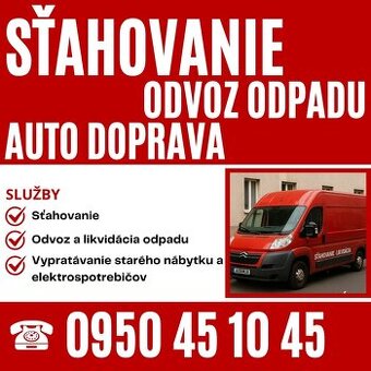 🚚 SŤAHOVANIE | ODVOZ ODPADU | AUTO DOPRAVA