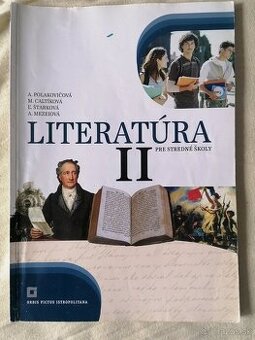 Literatúra II, A. Polakovičová a kol.