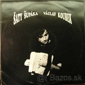Václav Koubek – Šaty Šupáka  (LP)