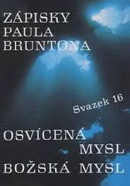 3X Zápisky Paula Bruntona - svazek 6-14-16