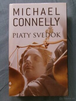 Piaty svedok - Michael Connelly.