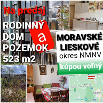 RODINNÝ DOM -CHALÚPKA a POZEMOK 523m2 MORAVSKÉ LIESKOVÉ NMNV