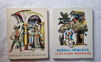 Božena Němcová - Zlatá a strieborná kniha rozprávok