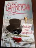 Patricia Gaffneyová: Nikdy ma neopusť 7 eur