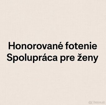 🔹 Honorované fotenie – diskrétna a dlhodobejšia spolupráca