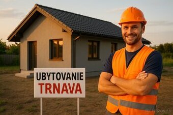 🏠 Ubytovanie pre stavebné firmy – Trnava 🏠