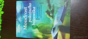 3 knihy Dan Millman – Cesta pokojného bojovníka + Múdrosť +