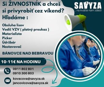 Privyrob si SZČO  Len víkendy 10€ - 11€ na hod 