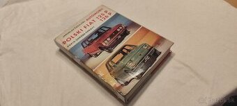 Fiat 125 P , 126 P  popis – manuál údržba a opravy 125P 126P