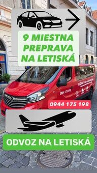 9 - PREPRAVA NA LETISKÁ