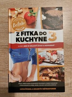 Z fitka do kuchyne 3 - sladké recepty