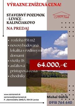 VÝRAZNE ZNÍŽENÁ CENA STAV. POZ. - LEVICE časť KALINČIAKOVO