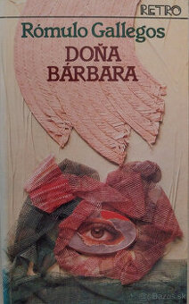Predám knihu Gallegos – Doňa Barbara, 1983