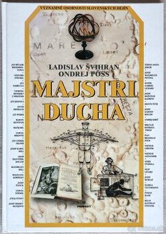 Majstri ducha - Ladislav Švihran a Ondrej Pöss