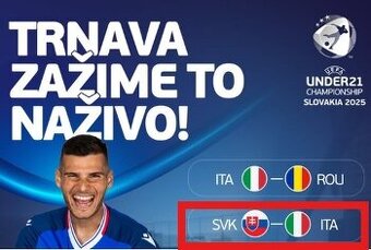 Predám vstupenky na ME 21 SVK - ITA, Trnava 14.6.2025