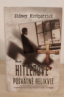 HITLEROVE POSVÄTNÉ RELIKVIE