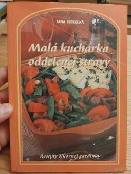 Malá kuchárka oddelenej stravy