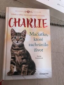 sheila Norton - Charlie mačiatko ktoré zachránilo život