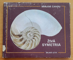 Živá symetrika, Mikuláš Lisický