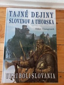 Oskar Cvengrosch Tajné dejiny Slovenov a Uhorska