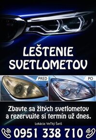 Leštenie svetlometov - Veľký Šariš