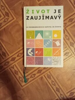 Život je zaujímavý