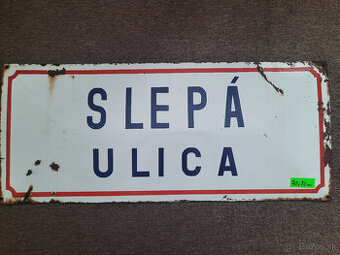 Smaltovaná ceduľa - tabuľa Slepá ulica