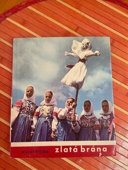 Zlatá brána - Karol Plicka